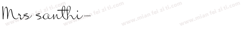 Mrs santhi字体转换